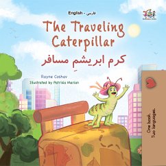 The traveling Caterpillar کرم ابریشمِ مسافر (eBook, ePUB) - Coshav, Rayne; KidKiddos Books