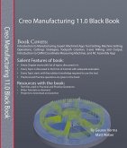 Creo Manufacturing 11.0 Black Book (eBook, ePUB) Creo Manufacturing 11.0 Black Book (eBook, ePUB)