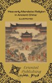 Heavenly Mandate Religion in Ancient China (eBook, ePUB)