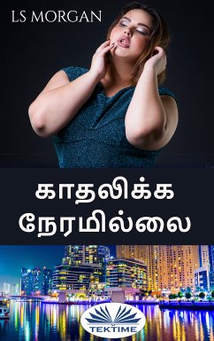 காதலிக்க நேரமில்லை (eBook, ePUB) - Morgan, LS