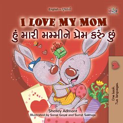 I Love My Mom હું મારી મમ્મીને પ્રેમ કરું છું (eBook, ePUB) - Admont, Shelley; KidKiddos Books