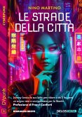 Le strade della città (eBook, ePUB)