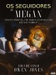 Os Seguidores De Megan (eBook, ePUB) - Bild 1
