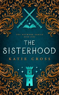 Cover The Sisterhood (The Network Series, #9) (eBook, ePUB)