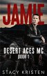 Jamie (Desert Aces MC, #1) (eBook, ePUB) - Bild 1