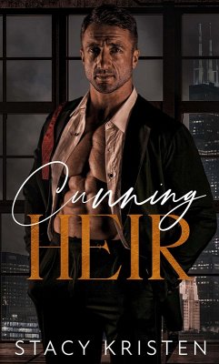 Cunning Heir (eBook, ePUB) - Kristen, Stacy