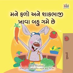 મને ફળો અને શાકભાજી ખાવા બહુ ગમે છે (eBook, ePUB) - Admont, Shelley; KidKiddos Books