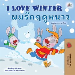I Love Winter ผมรักฤดูหนาว (eBook, ePUB) - Admont, Shelley; KidKiddos Books