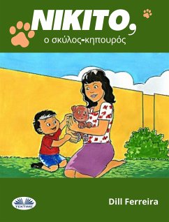 Νικίτο, Ο Σκύλος-Κηπουρός (eBook, ePUB) - Ferreira, Dill