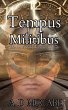 Tempus Militibus (A Tempus Militibus... - Bild 1