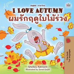 I Love Autumn ผมรักฤดูใบไม้ร่วง (eBook, ePUB) - Admont, Shelley; KidKiddos Books