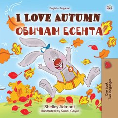 I Love Autumn Обичам есента (eBook, ePUB) - Admont, Shelley