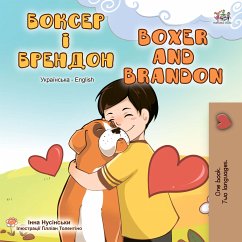 Боксер і Брендон Boxer and Brandon (eBook, ePUB) - Nusinsky, Inna; KidKiddos Books