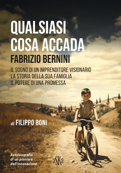 Qualsiasi cosa accada. Fabrizio Bernini (eBook, ePUB) - Boni, Filippo