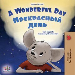 A Wonderful Day Прекрасный день (eBook, ePUB) - Sagolski, Sam; KidKiddos Books