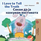 I Love to Tell the Truth Сакам да ја Кажувам Вистината (eBook, ePUB)