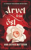 Arvet från öst (eBook, ePUB)