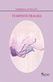 Tempeste fragili (eBook, ePUB)