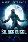 Silberkugel (eBook, ePUB)