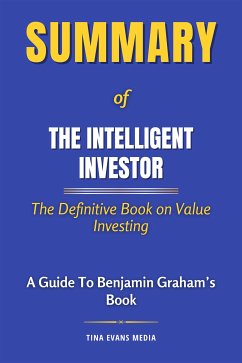 Summary of The Intelligent Investor (eBook, ePUB) - Evans, Tina