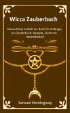 Wicca Zauberbuch (eBook, ePUB)