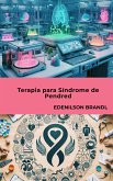 Terapia para Síndrome de Pendred (eBook, ePUB)