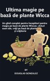 Ultima magie pe bază de plante Wicca (eBook, ePUB)