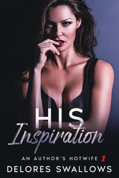 Cover His Inspiration (An Author's Hotwife, #1) (eBook, ePUB)