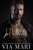 Fierce Protector (Ruthless Guardians, #1) (eBook, ePUB) Fierce Protector (Ruthless Guardians, #1) (eBook, ePUB)