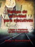 Tiempo de actividad para ejecutivos (eBook, ePUB)