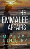 The EmmaLee Affairs (The "Troubled Waters" Series, #1) (eBook, ePUB)