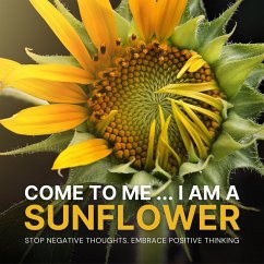 Come to Me: I Am a Sunflower (MP3-Download) - Institute For Self-Hypnosis