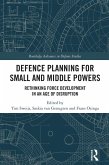 Defence Planning for Small and Middle Powers (eBook, PDF)