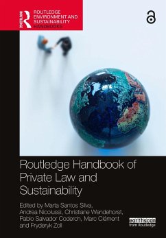 Routledge Handbook of Private Law and Sustainability (eBook, PDF) Cover Routledge Handbook of Private Law and Sustainability (eBook, PDF)