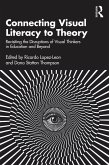 Connecting Visual Literacy to Theory (eBook, ePUB)