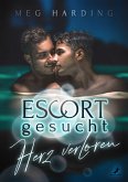 Escort gesucht - Herz verloren (eBook, ePUB)