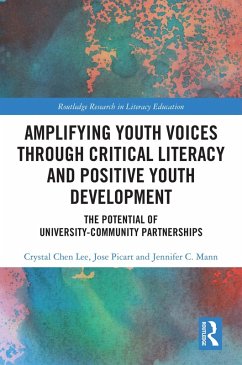 Cover Amplifying Youth Voices through Critical Literacy and Positive Youth Development (eBook, PDF)