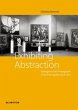 Exhibiting Abstraction - Bild 1