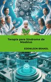 Terapia para Síndrome de Moebius (eBook, ePUB)