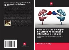 Uma avaliação do papel do Estado na resolução alternativa de litígios - Ige, Adejoke Yemisi