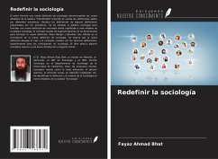 Redefinir la sociología - Bhat, Fayaz Ahmad