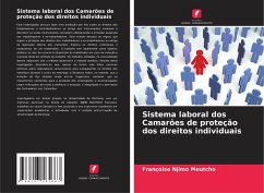 Sistema laboral dos Camarões de proteção dos direitos individuais - Njimo Moutcho, Françoise