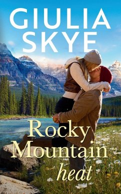 Rocky Mountain Heat - Skye, Giulia