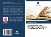 Verwaltungs- und Managementprinzipien, Theorien und Praxis