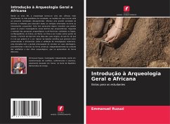 Introdução à Arqueologia Geral e Africana - Ruzuzi, Emmanuel