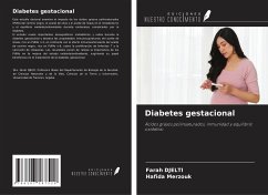 Diabetes gestacional - Djelti, Farah; Merzouk, Hafida