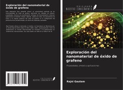 Exploración del nanomaterial de óxido de grafeno - Gautam, Rajni