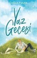 Yaz Gecesi - Fulya, Cagla