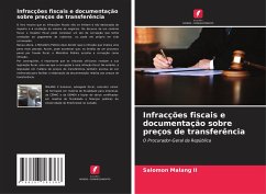 Infracções fiscais e documentação sobre preços de transferência - Malang II, Salomon