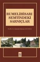 Rumelihisari Semtindeki Sarniclar - Mehmet Avunduk, Abdullah